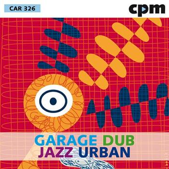 Garage Dub Jazz Urban