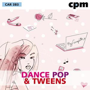 Dance Pop & Tweens