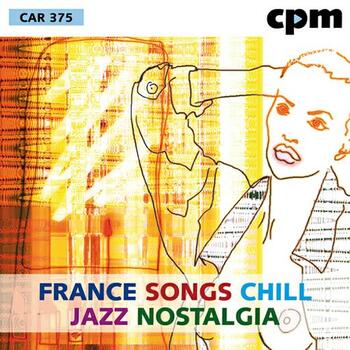 France - Songs-Chill -Jazz -Nostalgia