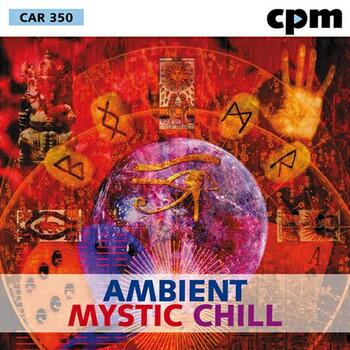 Ambient Mystic Chill