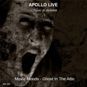 MOVIE MOODS - GHOSTS INTHE ATTIC