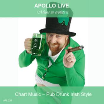 CHART MUSIC - PUB DRUNK IRISH STYLE