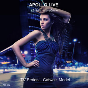 TV SERIES - CATWALK MODEL