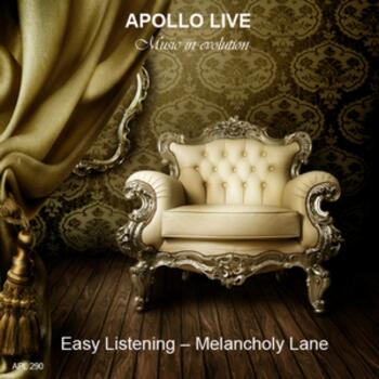 EASY LISTENING - MELANCHOLY LANE