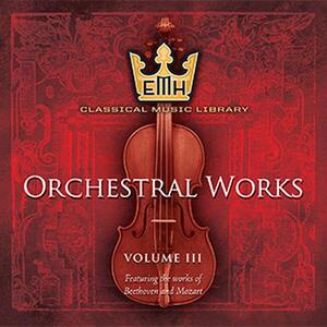 Orchestral Works Vol 3 Beethoven Mozart