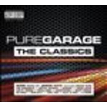 PURE GARAGE: THE CLASSICS