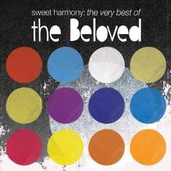 SWEET HARMONY - THE VERY BEST OF THE BELOVED