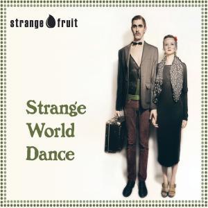 Strange World Dance