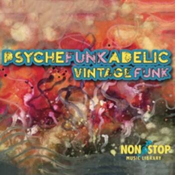 PsycheFUNKadelic - 60's & 70's Vintage Funk