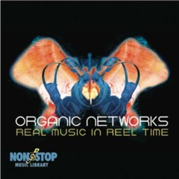 Organic Networks - Corporate, Acoustic, Program Music
