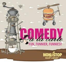 Comedy A la Carte - Fun, Funnier, Funniest