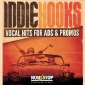 Indie Hooks - Vocal Hits For Ads And Promos
