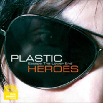 MYR 004 Plastic Heroes - Escape The Lower End