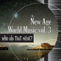 New Age World Music Vol. 3