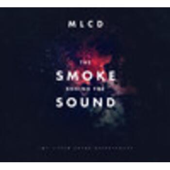 THE SMOKE BEHIND THE SOUND