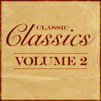 CLASSIC CLASSICS VOL 2