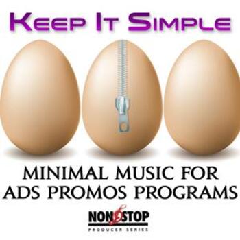 Keep It Simple - Minimal Music For Ads Promos Programs