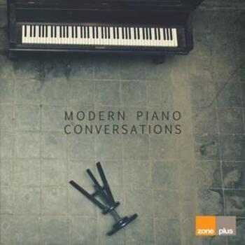 ZONE 511 MODERN PIANO CONVERSATIONS