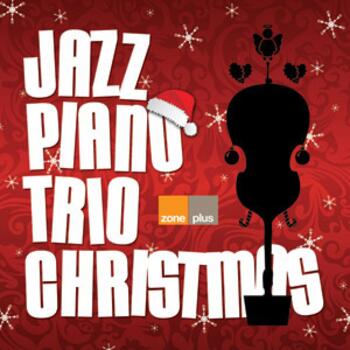 ZONE 503 JAZZ PIANO TRIO CHRISTMAS