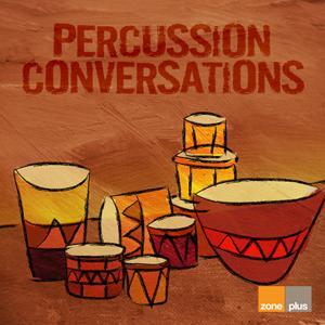 ZONE 520 PERCUSSION CONVERSATIONS