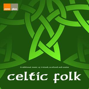 ZONE 519 CELTIC FOLK