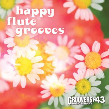 HAPPY FLUTE GROOVES