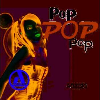 Pop Pop Pop
