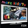 RSM072 More Kids T.V