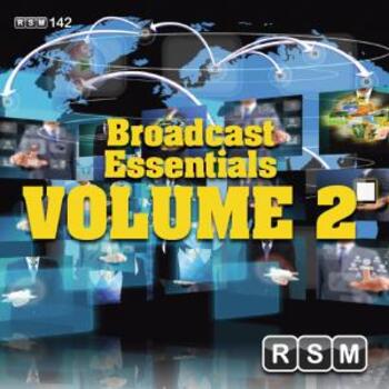 RSM142 Broadcast Essentials Vol 2