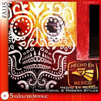Hecho En Mexico: Modern and Traditional Styles