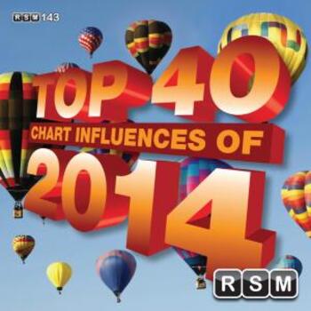 RSM143 Top 40 Chart Influences 2014