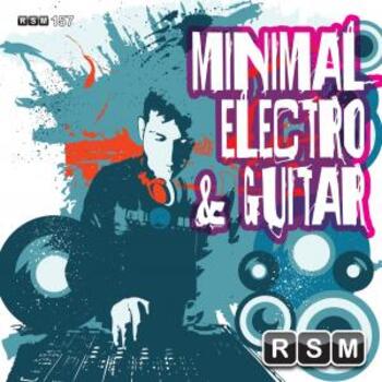 RSM157 Minimal Electro & Guitar