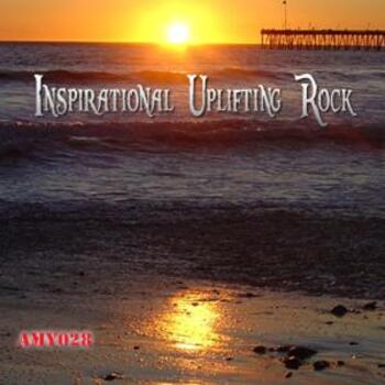 Inspirational Uplifting - Rock