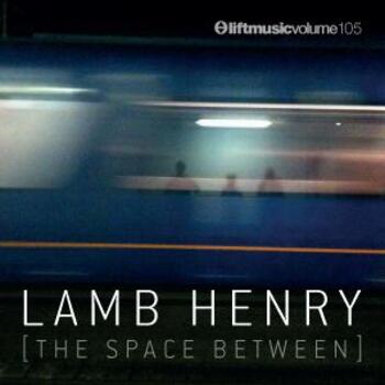 Lamb Henry [The Space Between]