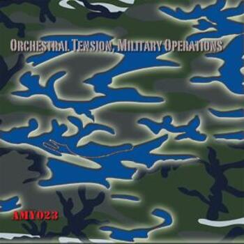 Orchestral Tension/Military Ops