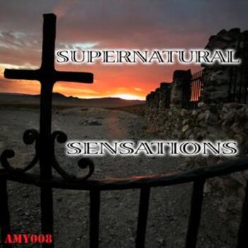 Supernatural Sensations