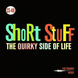 Short Stuff #1: The Quirky Side of Life