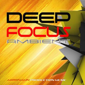Deep Focus - Ambient