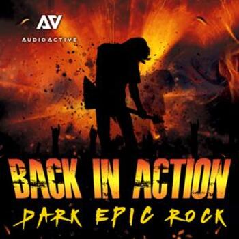 Back in Action - Dark Epic Rock
