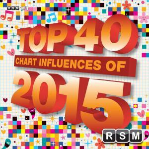 RSM174 Top 40 Chart Influences 2015
