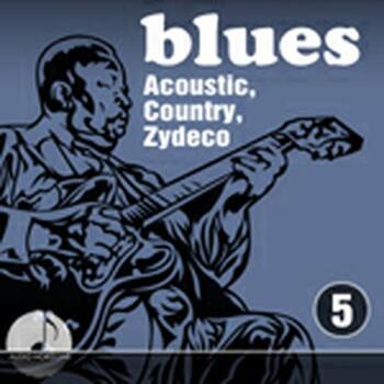 Blues 05 Acoustic, Country, Zydeco