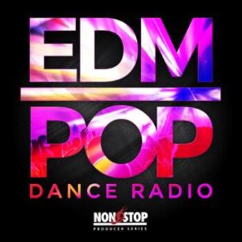EDM Pop - Dance Radio