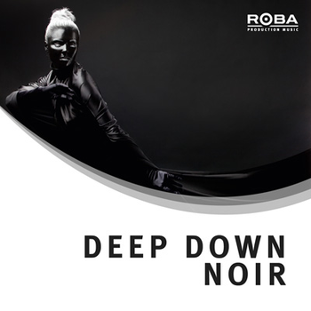 Deep Down Noir