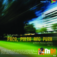 PACE, PULSE AND PUSH