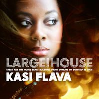 LARGE! HOUSE - KASI FLAVA