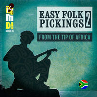 EASY FOLK PICKINGS 2 (FROM THE TIP OF AFRICA)