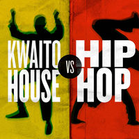 KWAITO HOUSE VS HIP HOP