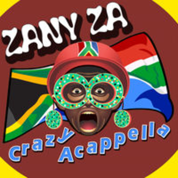 ZANY ZA - CRAZY ACAPPELLA