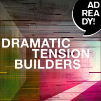 AD READY! - Dramatic Tension Builders