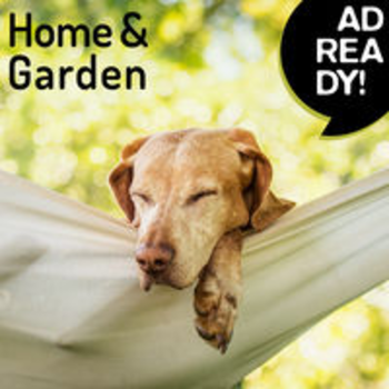 AD READY! - Home & Garden